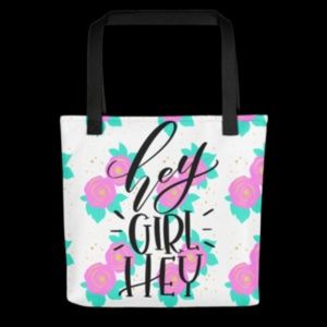 'Hey Girl Hey' Brand New Tote Bag